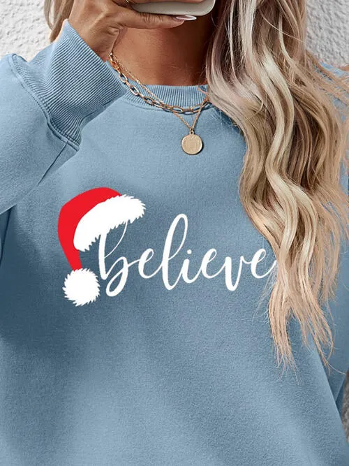 BELIEVE Graphic Long Sleeve Sweatshirt