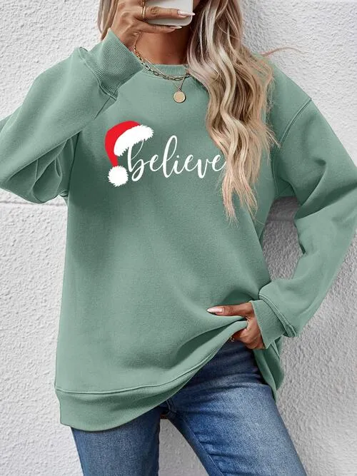 BELIEVE Graphic Long Sleeve Sweatshirt