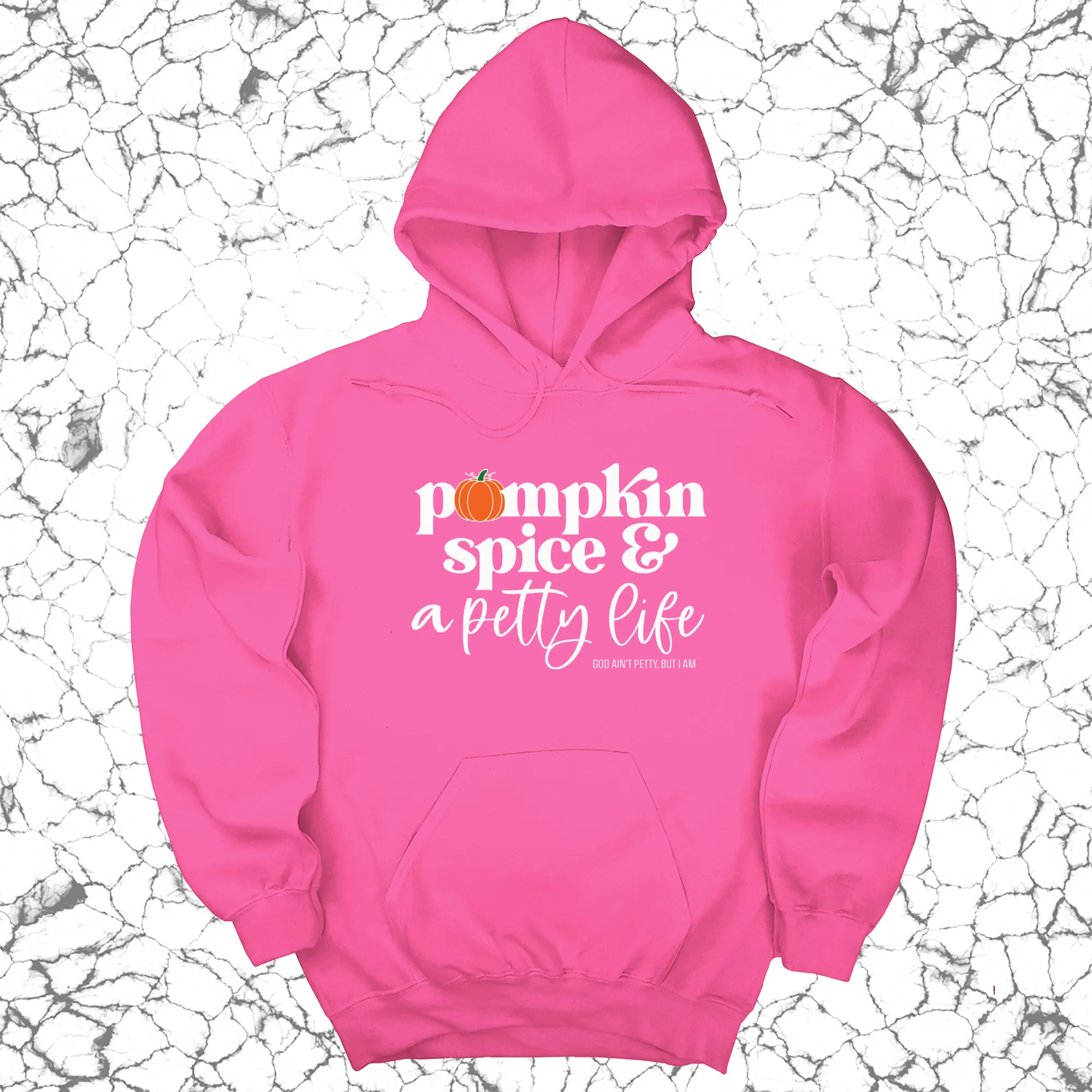 Pumpkin Spice and a Petty life Unisex Hoodie